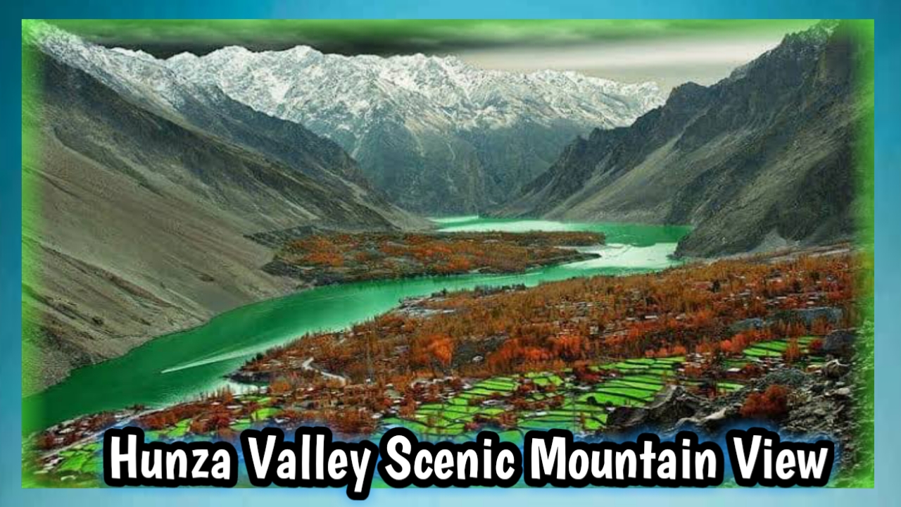 Hunza Valley scenic view with Rakaposhi mountain and Karimabad village in Gilgit Baltistan Pakistan