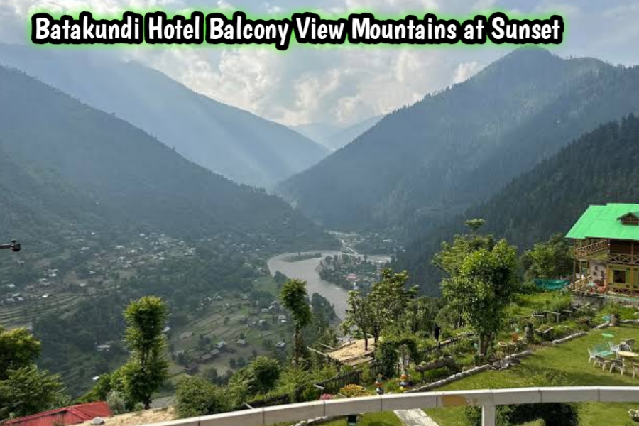 Batakundi Hotel Balcony View – Mountains at Sunset