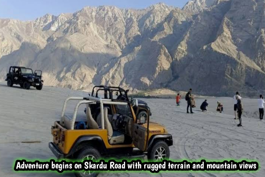 Adventure begins on Skardu Road with rugged terrain and mountain views