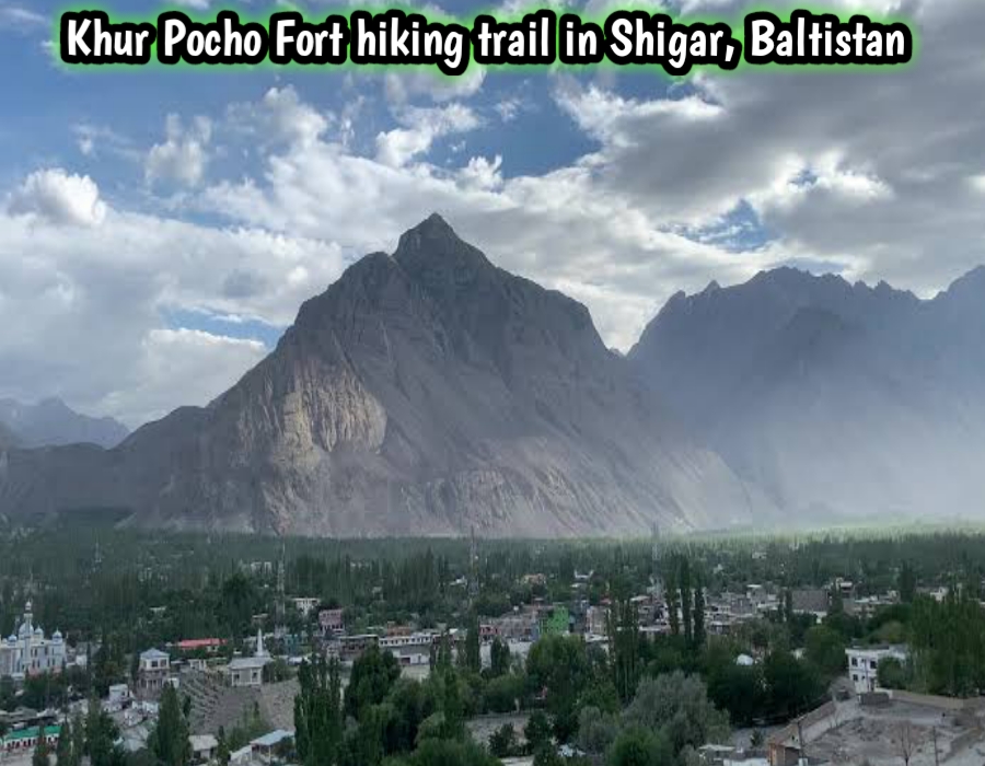 Khur Pocho Fort hiking trail in Shigar, Baltistan