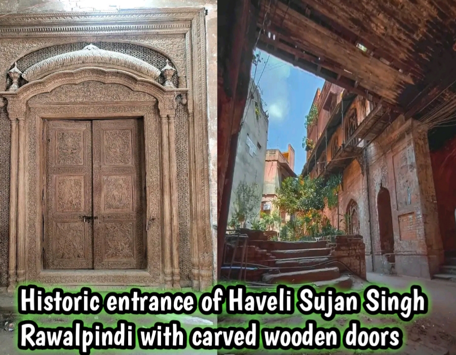 Historic entrance of Haveli Sujan Singh Rawalpindi with carved wooden doors