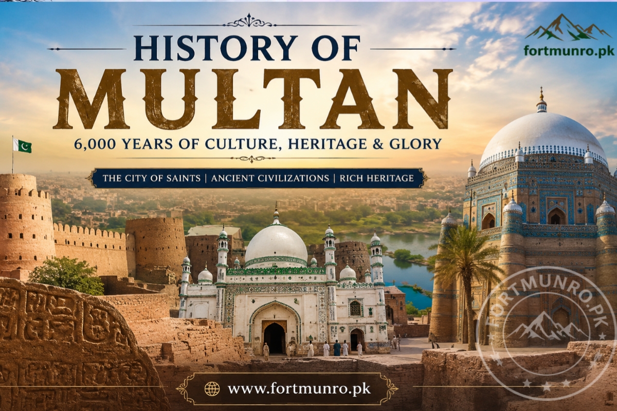 History of Multan featuring ancient fort, shrines, and cultural heritage of Pakistan