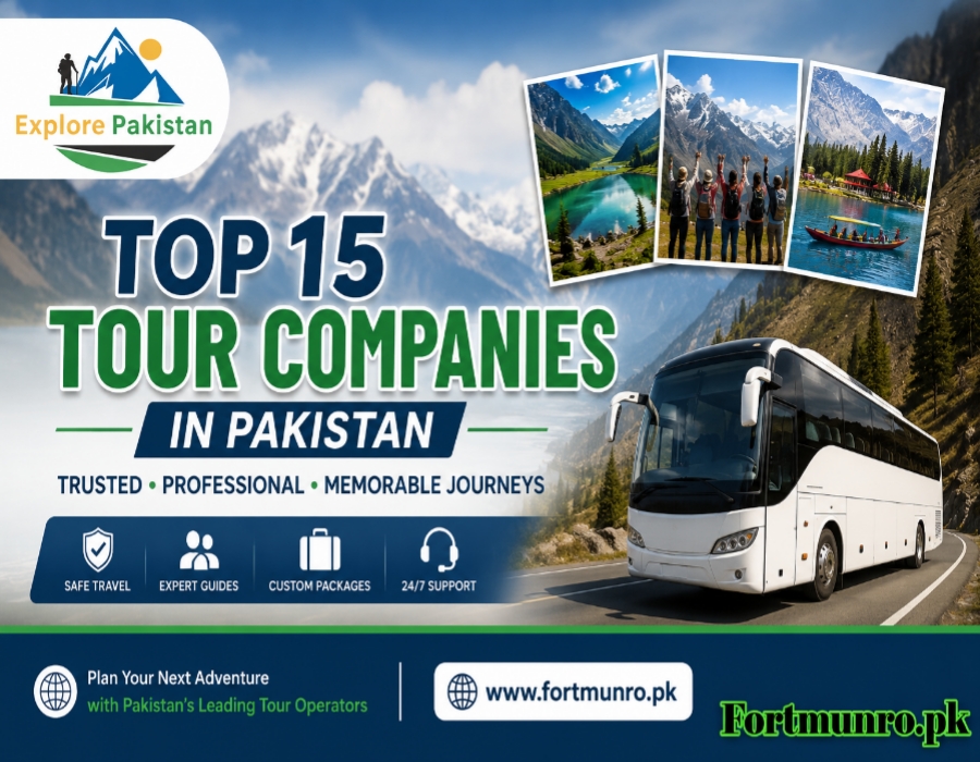Top tour companies in Pakistan offering travel services
