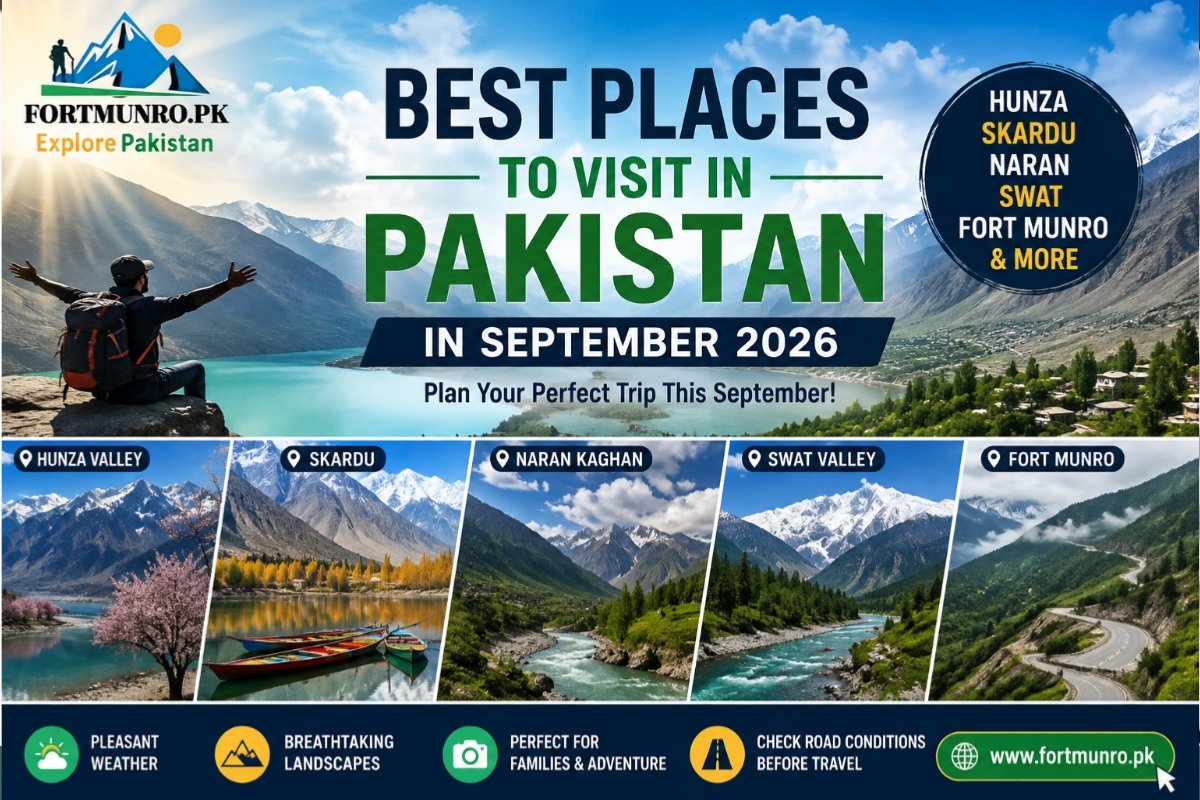 Best Places to Visit in Pakistan in September 2026